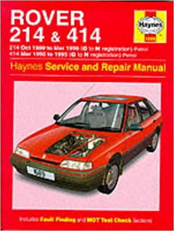 Rover 214 414 Petrol 1989 1996 Haynes Service Repair Manual – Workshop